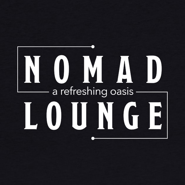 Nomad Lounge - 3 by Me and the Magic